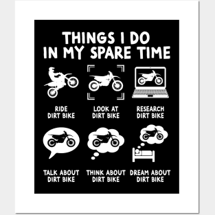 Things I Do In My Spare Time Ride Dirt Bikes Funny Motocross Posters and Art